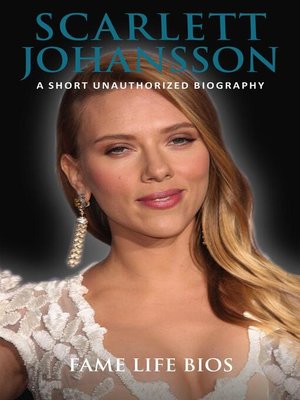 cover image of Scarlett Johansson a Short Unauthorized Biography